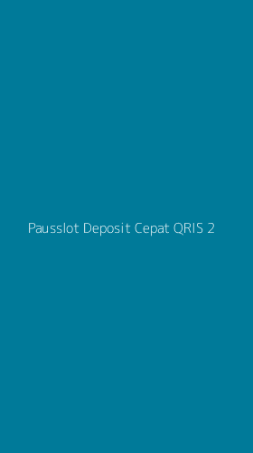 Tampilan Antarmuka Aplikasi Pausslot Deposit Cepat Qris - 2
