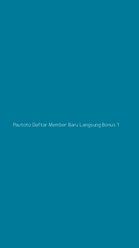 Tampilan Antarmuka Aplikasi Pautoto Daftar Member Baru Langsung Bonus - 1