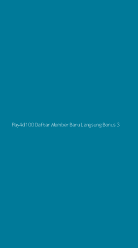 Tampilan Antarmuka Aplikasi Pay4d100 Daftar Member Baru Langsung Bonus - 3