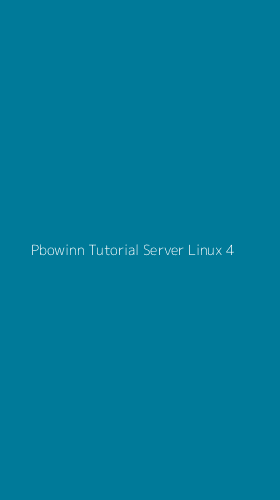 Tampilan Antarmuka Aplikasi Pbowinn Tutorial Server Linux - 4