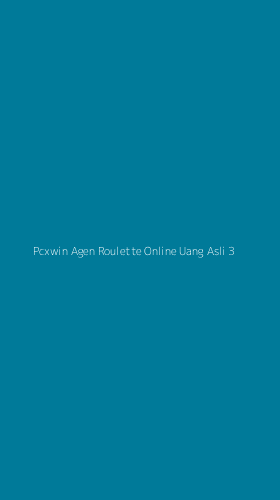 Tampilan Antarmuka Aplikasi Pcxwin Agen Roulette Online Uang Asli - 3