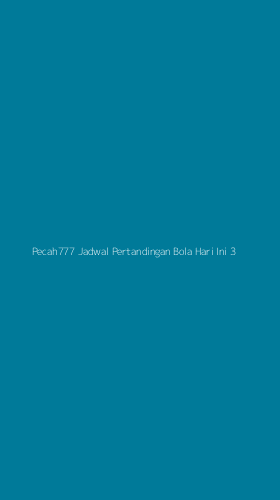 Tampilan Antarmuka Aplikasi Pecah777 Jadwal Pertandingan Bola Hari Ini - 3