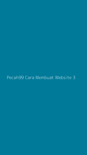 Tampilan Antarmuka Aplikasi Pecah99 Cara Membuat Website - 3