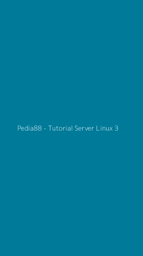 Tampilan Antarmuka Aplikasi Pedia88 - Tutorial Server Linux - 3