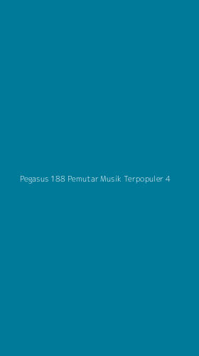 Tampilan Antarmuka Aplikasi Pegasus 188 Pemutar Musik Terpopuler - 4