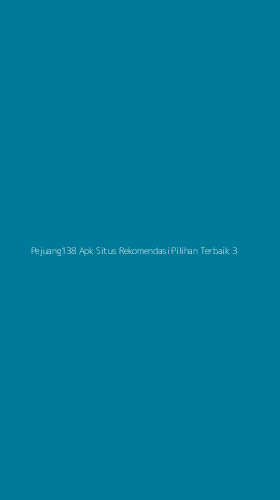 Tampilan Antarmuka Aplikasi Pejuang138 Apk Situs Rekomendasi Pilihan Terbaik - 3
