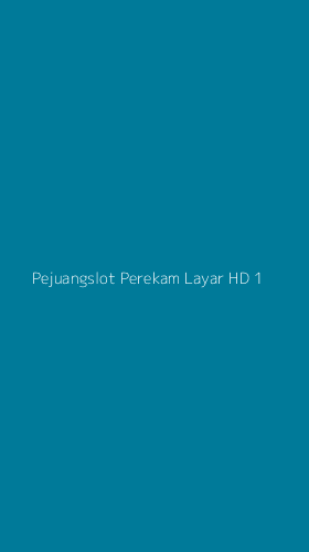 Tampilan Antarmuka Aplikasi Pejuangslot Perekam Layar Hd - 1
