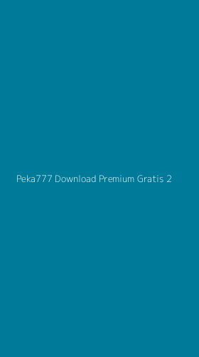 Tampilan Antarmuka Aplikasi Peka777 Download Premium Gratis - 2