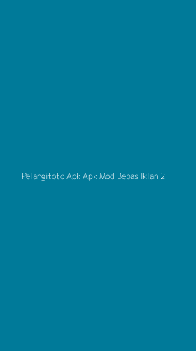 Tampilan Antarmuka Aplikasi Pelangitoto Apk Apk Mod Bebas Iklan - 2