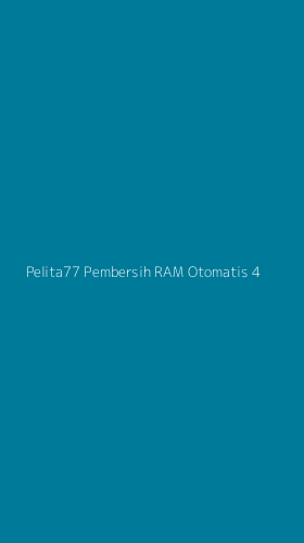 Tampilan Antarmuka Aplikasi Pelita77 Pembersih Ram Otomatis - 4