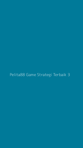 Tampilan Antarmuka Aplikasi Pelita88 Game Strategi Terbaik - 3