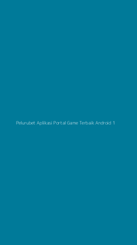 Tampilan Antarmuka Aplikasi Pelurubet Aplikasi Portal Game Terbaik Android - 1