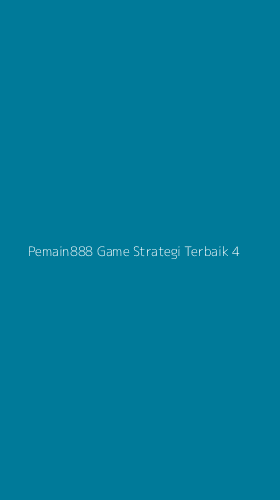 Tampilan Antarmuka Aplikasi Pemain888 Game Strategi Terbaik - 4