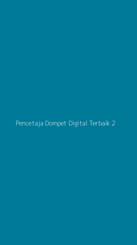 Tampilan Antarmuka Aplikasi Pencetaja Dompet Digital Terbaik - 2
