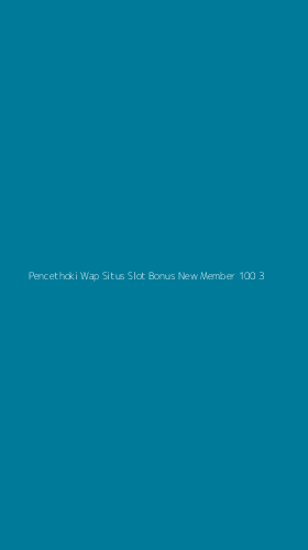 Tampilan Antarmuka Aplikasi Pencethoki Wap Situs Slot Bonus New Member 100 - 3