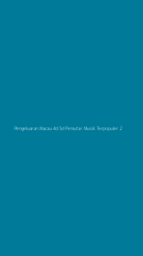 Tampilan Antarmuka Aplikasi Pengeluaran Macau 4d 5d Pemutar Musik Terpopuler - 2
