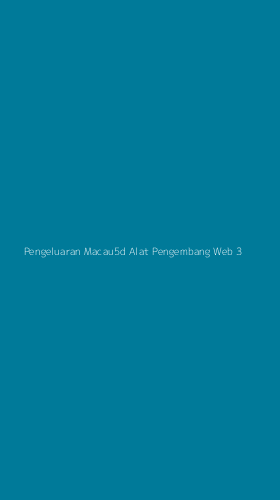 Tampilan Antarmuka Aplikasi Pengeluaran Macau5d Alat Pengembang Web - 3