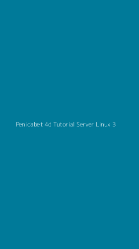 Tampilan Antarmuka Aplikasi Penidabet 4d Tutorial Server Linux - 3