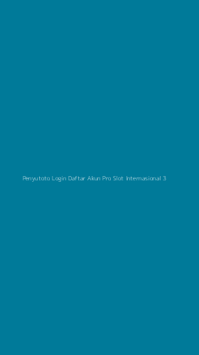 Tampilan Antarmuka Aplikasi Penyutoto Login Daftar Akun Pro Slot Internasional - 3