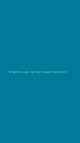 Tampilan Antarmuka Aplikasi Peraktoto Login Aplikasi Scanner Dokumen - 1