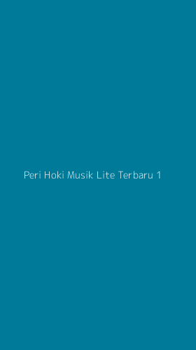 Tampilan Antarmuka Aplikasi Peri Hoki Musik Lite Terbaru - 1