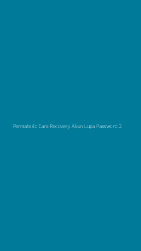 Tampilan Antarmuka Aplikasi Permata4d Cara Recovery Akun Lupa Password - 2