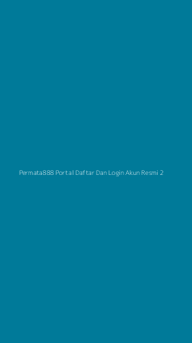 Tampilan Antarmuka Aplikasi Permata888 Portal Daftar Dan Login Akun Resmi - 2