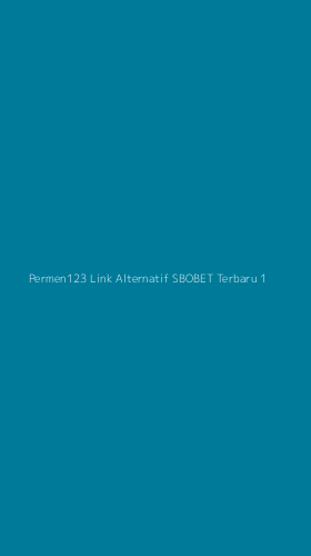 Tampilan Antarmuka Aplikasi Permen123 Link Alternatif Sbobet Terbaru - 1