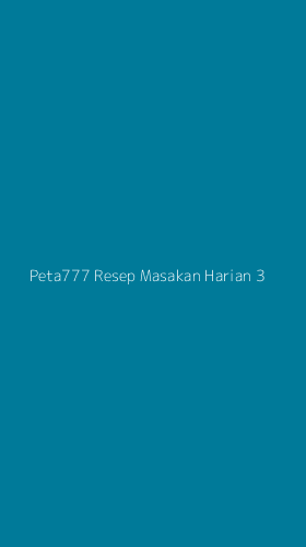 Tampilan Antarmuka Aplikasi Peta777 Resep Masakan Harian - 3