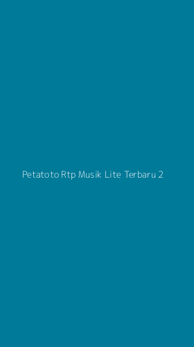 Tampilan Antarmuka Aplikasi Petatoto Rtp Musik Lite Terbaru - 2