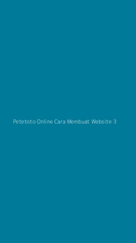 Tampilan Antarmuka Aplikasi Petetoto Online Cara Membuat Website - 3