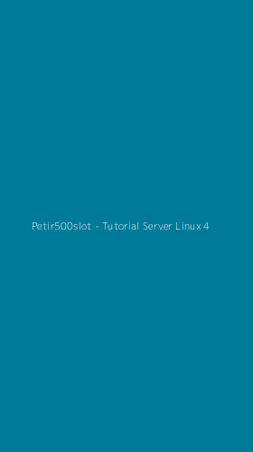 Tampilan Antarmuka Aplikasi Petir500slot - Tutorial Server Linux - 4