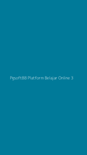 Tampilan Antarmuka Aplikasi Pgsoft88 Platform Belajar Online - 3