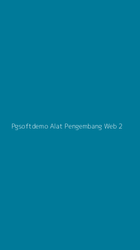 Tampilan Antarmuka Aplikasi Pgsoftdemo Alat Pengembang Web - 2
