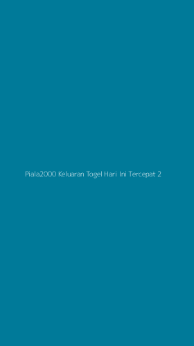 Tampilan Antarmuka Aplikasi Piala2000 Keluaran Togel Hari Ini Tercepat - 2