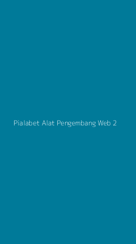 Tampilan Antarmuka Aplikasi Pialabet Alat Pengembang Web - 2