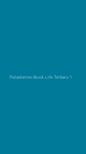 Tampilan Antarmuka Aplikasi Pialadomino Musik Lite Terbaru - 1