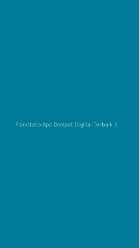Tampilan Antarmuka Aplikasi Pianototo App Dompet Digital Terbaik - 3
