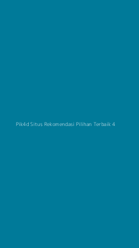 Tampilan Antarmuka Aplikasi Pik4d Situs Rekomendasi Pilihan Terbaik - 4