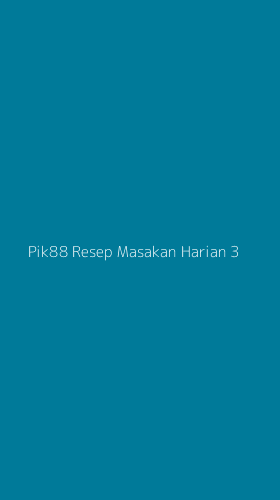 Tampilan Antarmuka Aplikasi Pik88 Resep Masakan Harian - 3