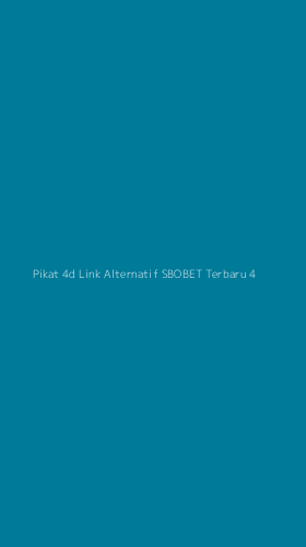 Tampilan Antarmuka Aplikasi Pikat 4d Link Alternatif Sbobet Terbaru - 4