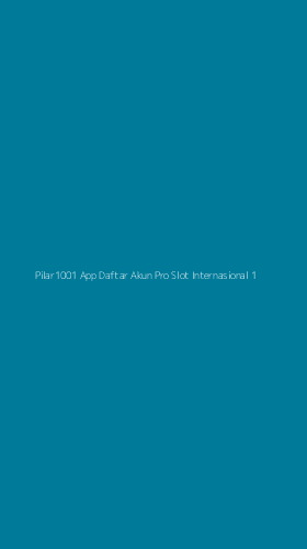Tampilan Antarmuka Aplikasi Pilar1001 App Daftar Akun Pro Slot Internasional - 1