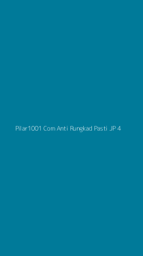 Tampilan Antarmuka Aplikasi Pilar1001 Com Anti Rungkad Pasti Jp - 4
