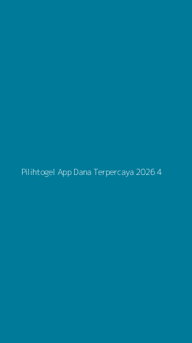 Tampilan Antarmuka Aplikasi Pilihtogel App Dana Terpercaya 2026 - 4