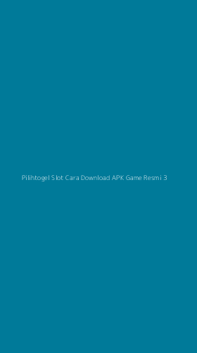 Tampilan Antarmuka Aplikasi Pilihtogel Slot Cara Download Apk Game Resmi - 3