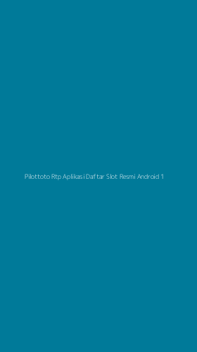 Tampilan Antarmuka Aplikasi Pilottoto Rtp Aplikasi Daftar Slot Resmi Android - 1