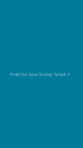 Tampilan Antarmuka Aplikasi Pin4d Slot Game Strategi Terbaik - 3