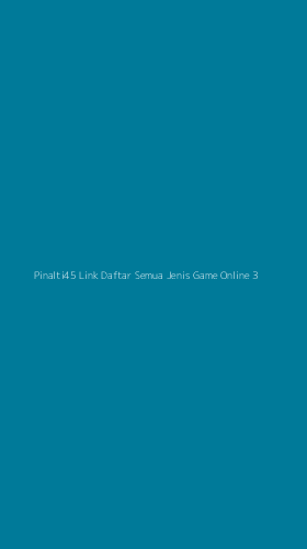 Tampilan Antarmuka Aplikasi Pinalti45 Link Daftar Semua Jenis Game Online - 3