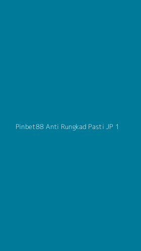 Tampilan Antarmuka Aplikasi Pinbet88 Anti Rungkad Pasti Jp - 1