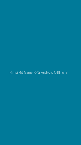 Tampilan Antarmuka Aplikasi Pinisi 4d Game Rpg Android Offline - 3